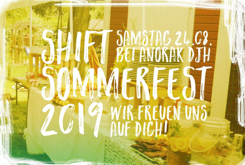 [UPDATE] SHIFT-Sommerfest 2019